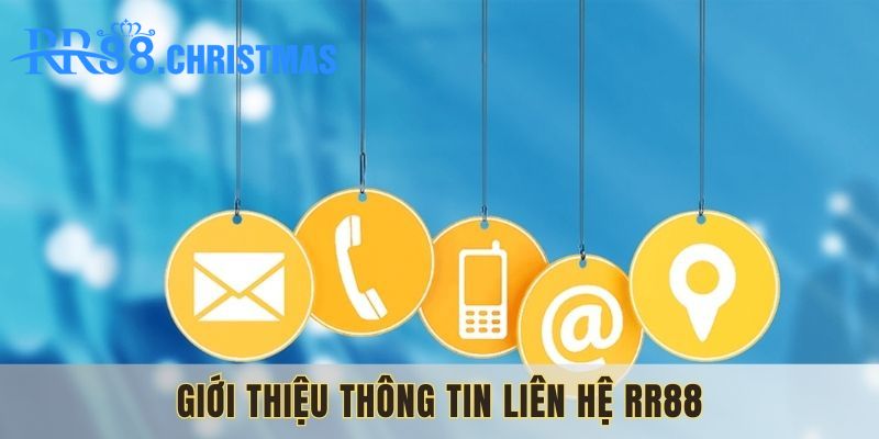 lien-he-rr88-va-gioi-thieu-thong-tin