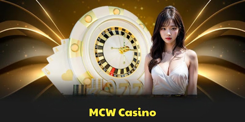 mcw-casino-hinh-dai-dien