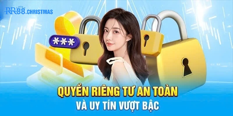 quyen-rieng-tu-rr88-mang-den-he-thong-vo-cung-minh-bach